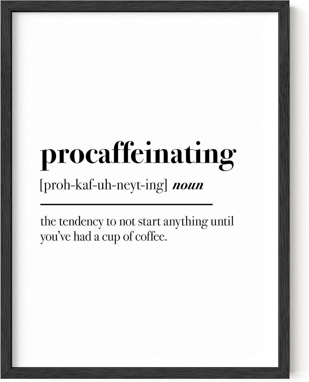 Coffee Wall Art Decor - Definition Posters, Talk Art Print for Bar, Funny Wall Quotes Print UNFRAMED 12"X16"